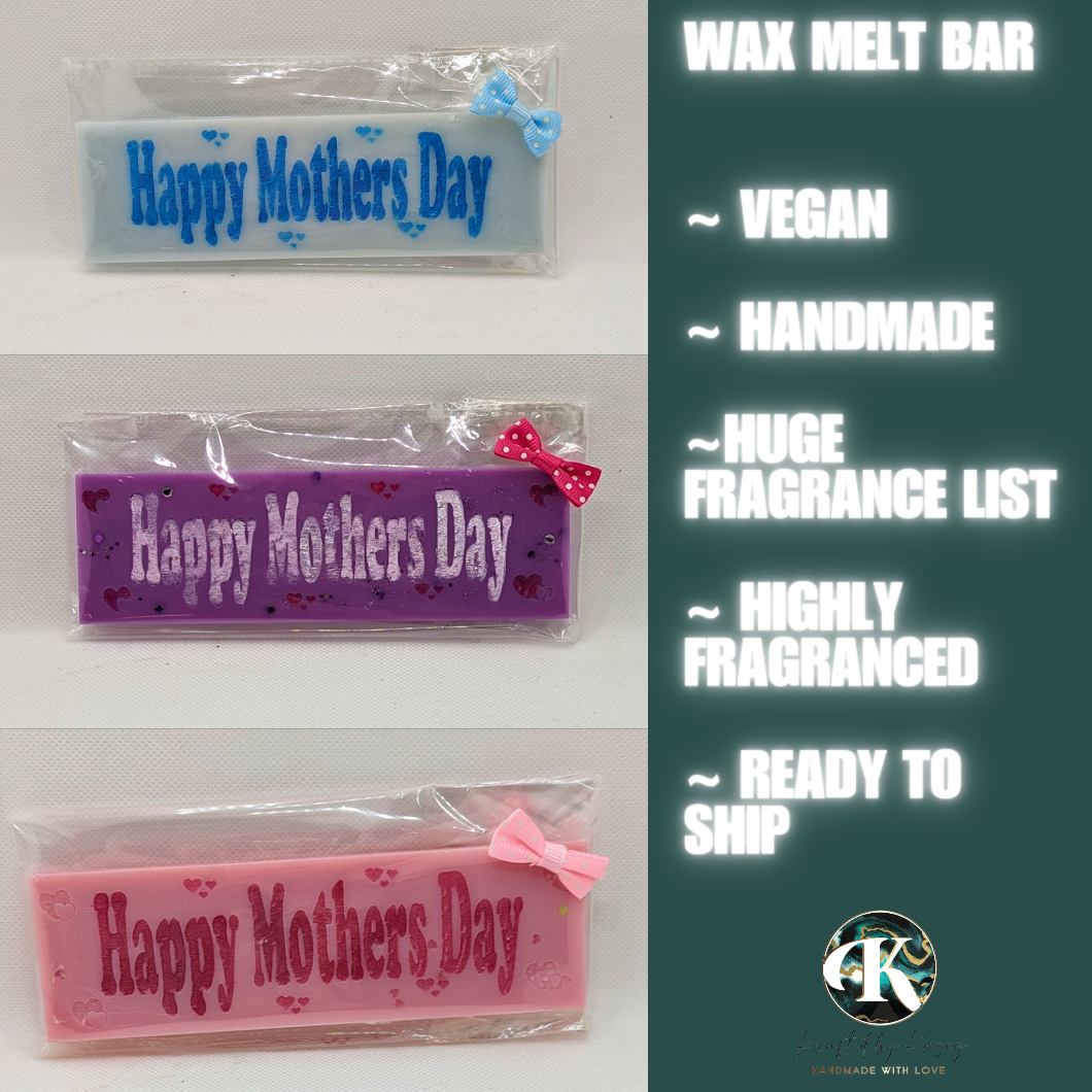 Happy Mother's Day Wax Melt Bar